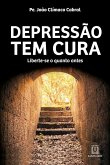 Depressão tem cura (eBook, ePUB)