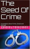 The Seed Of Crime (eBook, ePUB)