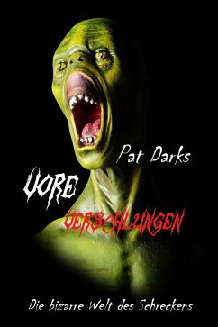 Vore - Verschlungen (eBook, ePUB) - Darks, Pat