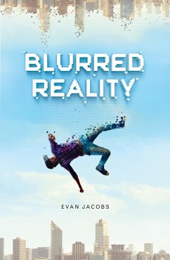 Blurred Reality (eBook, ePUB) - Evan Jacobs, Jacobs