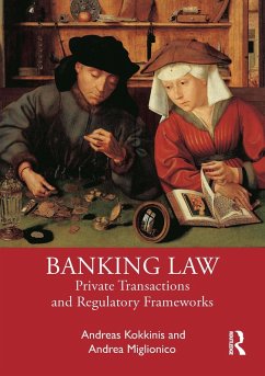 Banking Law (eBook, PDF) - Kokkinis, Andreas; Miglionico, Andrea