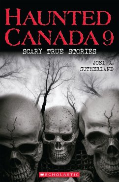 Cover Haunted Canada 9: Scary True Stories (eBook, ePUB)