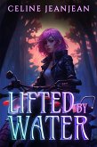 Lifted by Water (Razor's Edge Chronicles, #3) (eBook, ePUB)