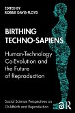 Birthing Techno-Sapiens (eBook, PDF)