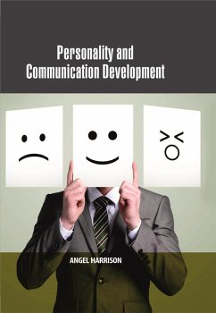 Personality and Communication Development (eBook, ePUB) - Harrison, Angel