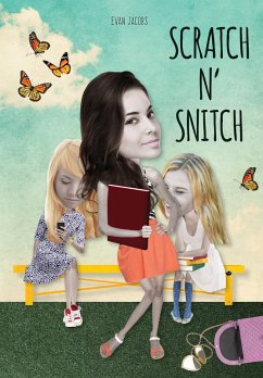 Scratch n' Snitch (eBook, ePUB) - Evan Jacobs, Jacobs