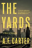 The Yards (A Delia Mariola Novel) (eBook, ePUB)