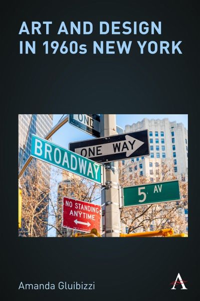 Art and Design in 1960s New York (eBook, ePUB)