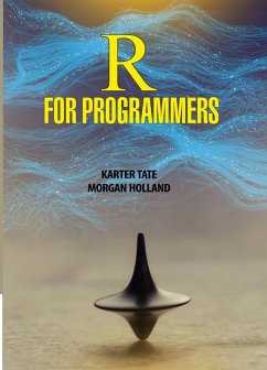 R For Programmes (eBook, ePUB) - Holland, Karter Tate & Morgan
