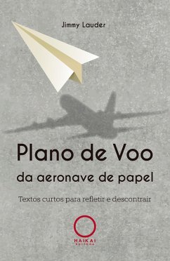 Plano de voo da aeronave de papel (eBook, ePUB) - Lauder, Jimmy