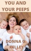 You and Your Peeps (eBook, ePUB) You and Your Peeps (eBook, ePUB)