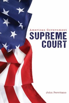 American Government: Supreme Court (eBook, ePUB) - John Perritano, Perritano
