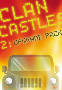 Clan Castles 2: Upgrade Pack (eBook, ePUB) - Evan Jacobs, Jacobs