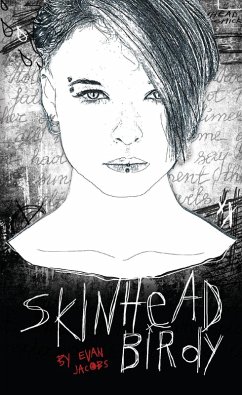 Skinhead Birdy (eBook, ePUB) - Evan Jacobs, Jacobs