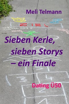 Cover Sieben Kerle, sieben Storys - ein Finale (eBook, ePUB)