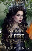 Reign of Fire (A Dark Faerie Tale, #3) (eBook, ePUB)