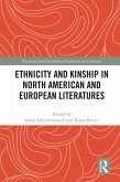 Ethnicity and Kinship in North American and European Literatures (eBook, ePUB)
