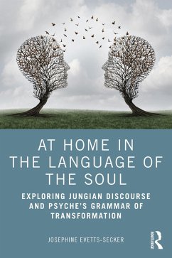 At Home In The Language Of The Soul (eBook, PDF) - Evetts-Secker, Josephine