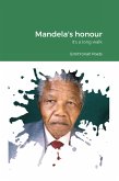 Mandela`s Honour (eBook, ePUB)