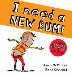 I Need a New Bum! (eBook, ePUB)