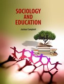 Sociology & Education (eBook, ePUB) Sociology & Education (eBook, ePUB)