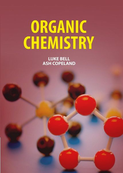 Organic Chemistry (eBook, ePUB) Organic Chemistry (eBook, ePUB)