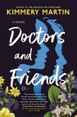 Doctors and Friends (eBook, ePUB)