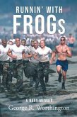 Runnin' with Frogs (eBook, ePUB) Runnin' with Frogs (eBook, ePUB)
