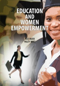 Education and Women Empowerment (eBook, ePUB) - Amp, Ace Buck