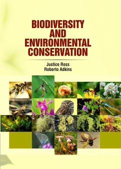 Biodiversity and Environmental Conservation (eBook, ePUB) - Adkins, Justice Ross & Roberto