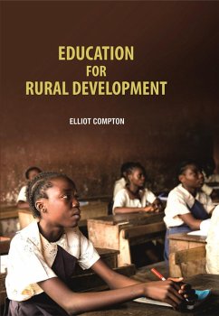 Education for Rural Development (eBook, ePUB) - Compton, Elliot