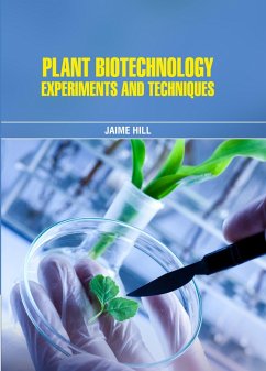 Plant Biotechnology (eBook, ePUB) - Hill, Jaime