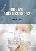 Food and Dairy Microbiology (eBook, ePUB)