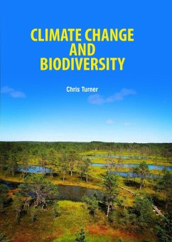 Climate Change and Biodiversity (eBook, ePUB) - Turner, Chris