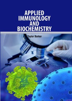 Applied Immunology and Biochemistry (eBook, ePUB) - Barker, Taylor