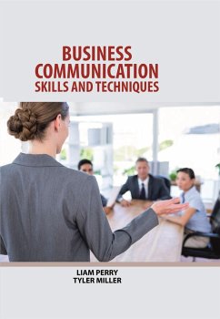Business Communication (eBook, ePUB) - Miller, Liam Perry & Tyler