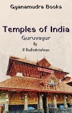 The Temples of India : Guruvayur (eBook, ePUB)