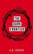 The Dark Frontier (eBook, ePUB) - Bild 1