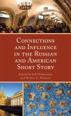 Connections and Influence in the Russian and American Short Story (eBook, ePUB)