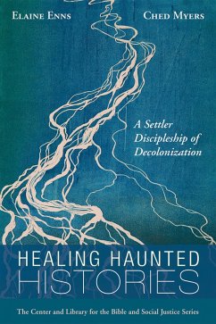 Healing Haunted Histories (eBook, ePUB)