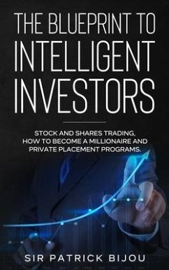 Cover THE BLUEPRINT TO INTELLIGENT INVESTORS (eBook, ePUB)