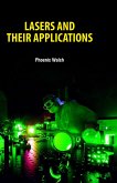 Lasers and Their Applications (eBook, ePUB) Lasers and Their Applications (eBook, ePUB)