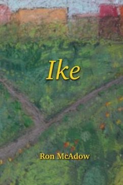 Ike (eBook, ePUB) - McAdow, Ron