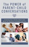 The Power of Parent-Child Conversations (eBook, ePUB)