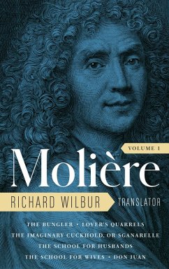 Moliere: The Complete Richard Wilbur Translations, Volume 1 (eBook, ePUB) - Moliere