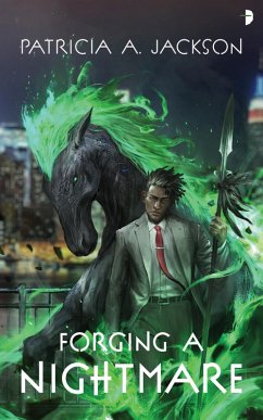 Forging a Nightmare (eBook, ePUB) - Jackson, Patricia A.