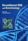 Recombinant DNA and Biotechnology (eBook, ePUB)