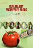 Genetically Engineered Foods (eBook, ePUB)