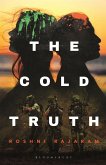 The Cold Truth (eBook, ePUB) The Cold Truth (eBook, ePUB)