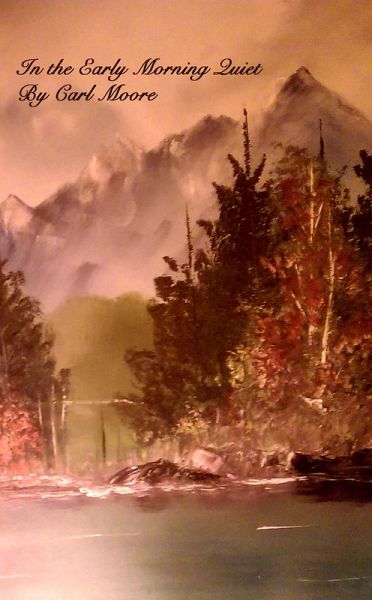 In The Early Morning Quiet (eBook, ePUB) In The Early Morning Quiet (eBook, ePUB)